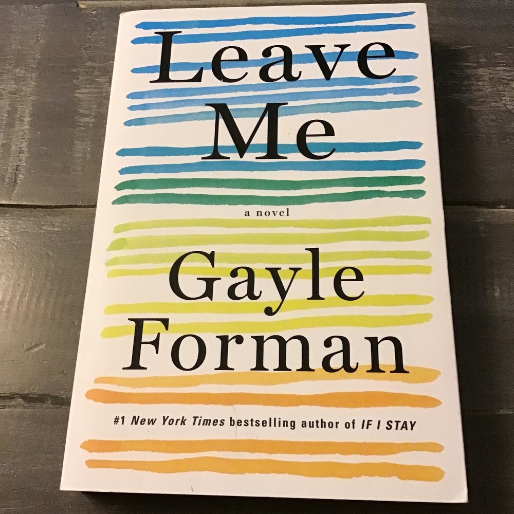 3 For $21 Leave Me by Gayle Forman